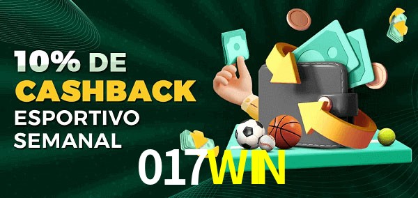 10% de bônus de cashback na 017WIN